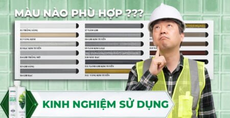 Lựa chọn màu sắc phù hợp cho công trình