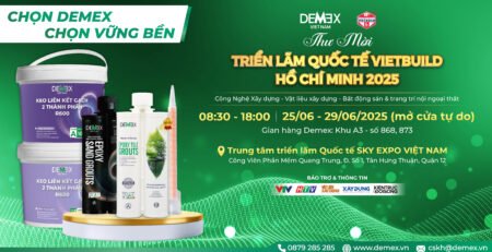THƯ MỜI THAM GIA TRIỂN LÃM QUỐC TẾ VIETBUILD TP.HCM 2025 - LẦN II & THAM QUAN TRẢI NGHIỆM GIAN HÀNG DEMEX!