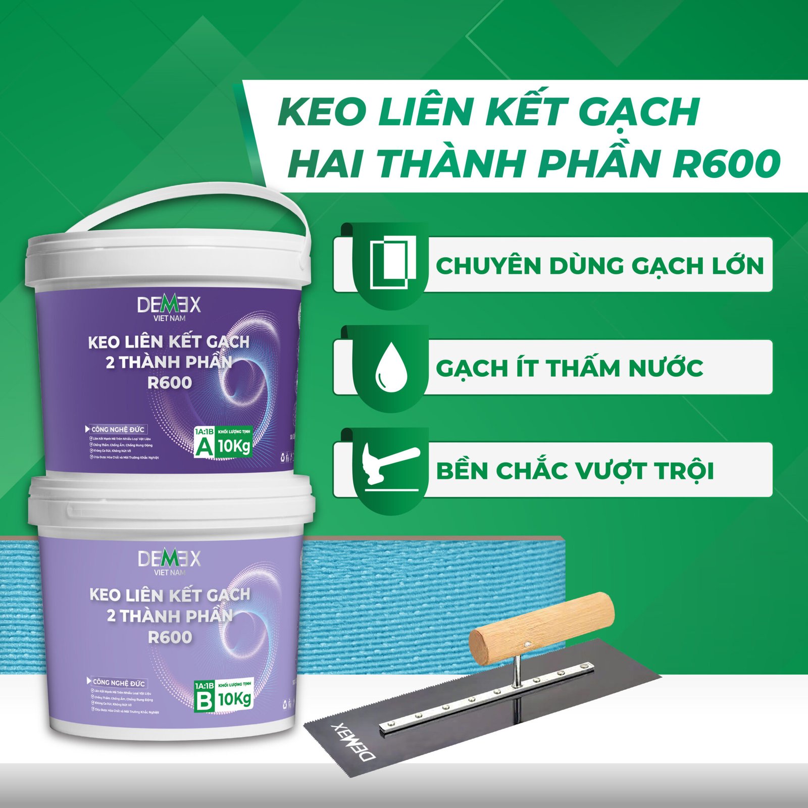 Keo dán gạch 2 thành phần Demex R600
