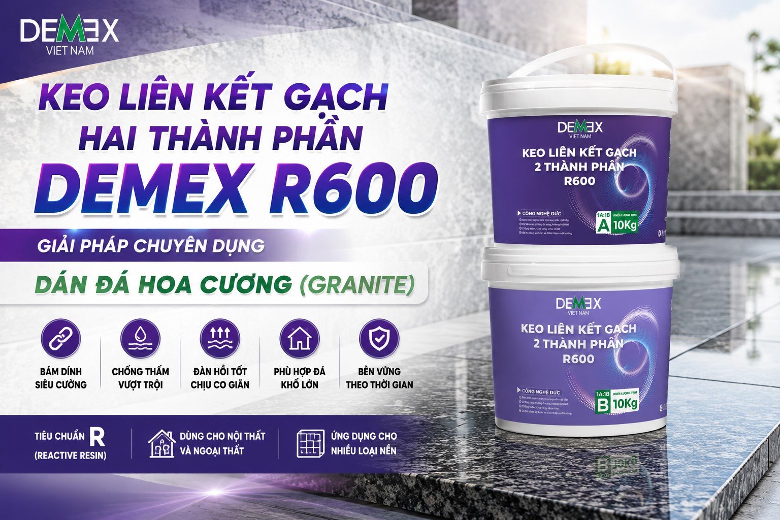 Demex R600 dán đá hoa cương